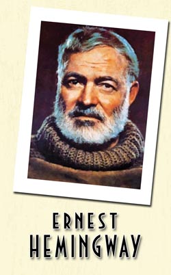 Ernest Hemingway