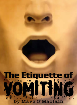 The Etiquette of Vomitting